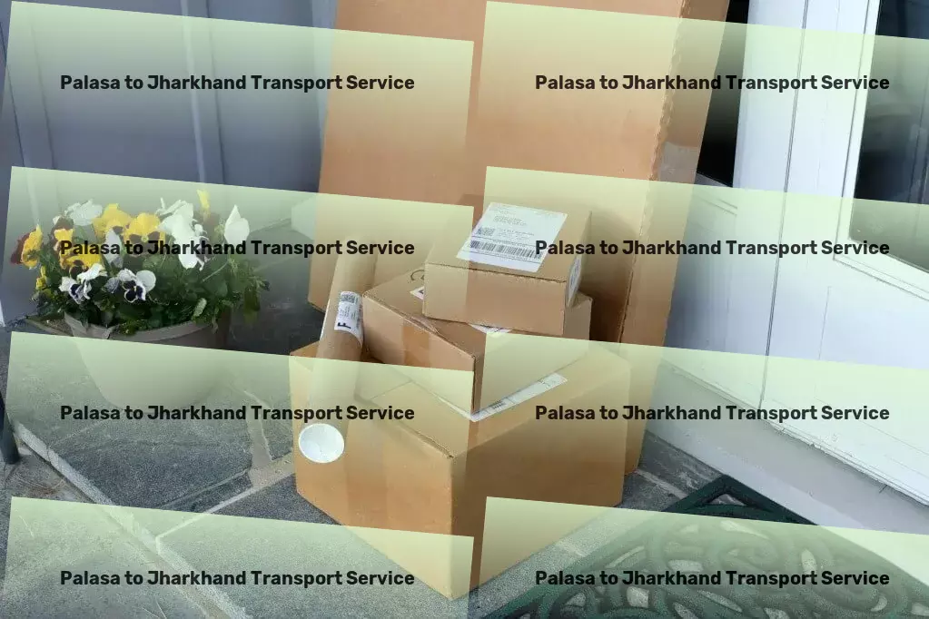 Palasa to Jharkhand Transport Diverse cargo services