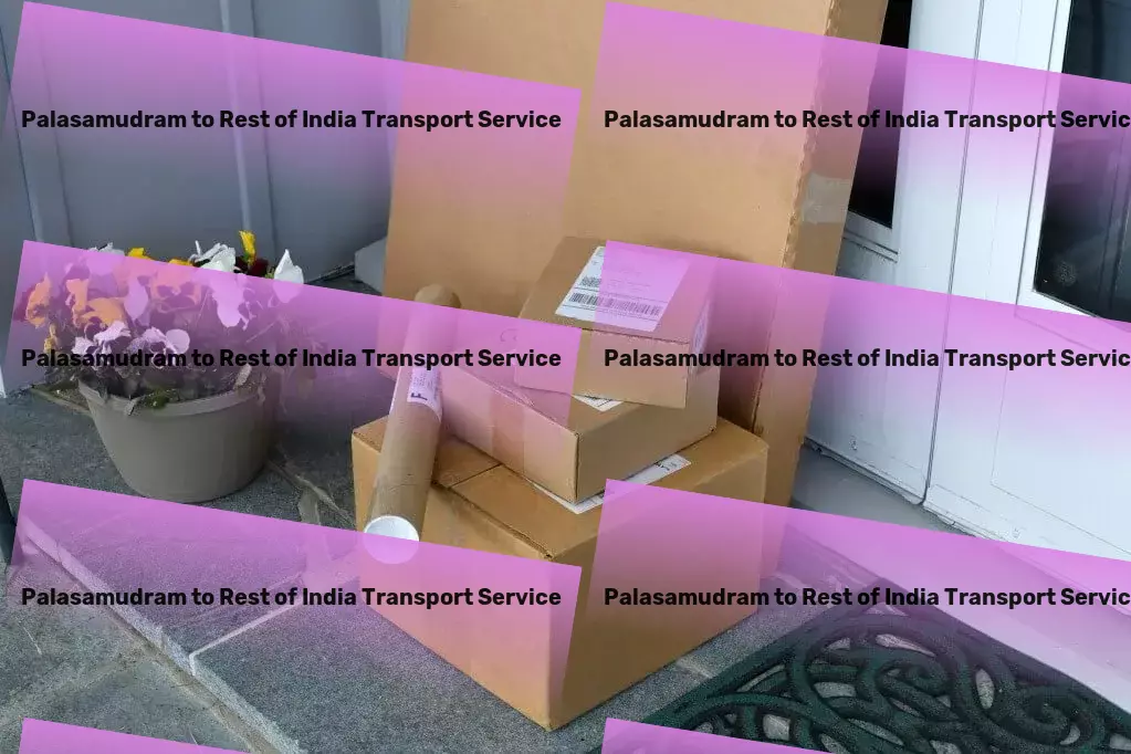 Palasamudram to Rest Of India Transport Express industrial shipping