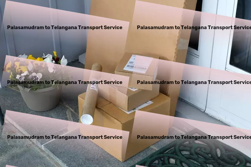 Palasamudram to Telangana Transport Comprehensive goods shipment