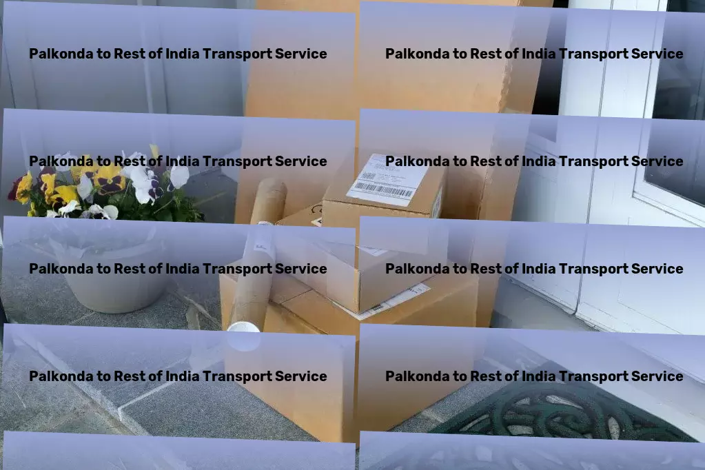 Palkonda to Rest Of India Transport Nationwide freight dispatch