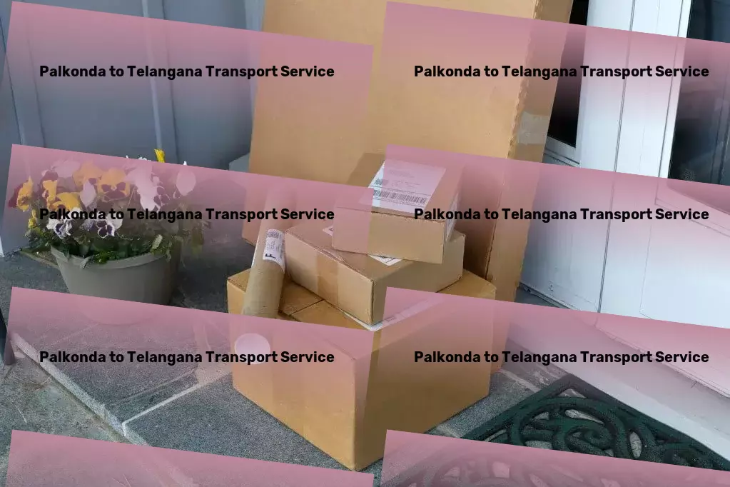 Palkonda to Telangana Transport The gold standard in reliable logistics across India! - Specialized vehicle transport