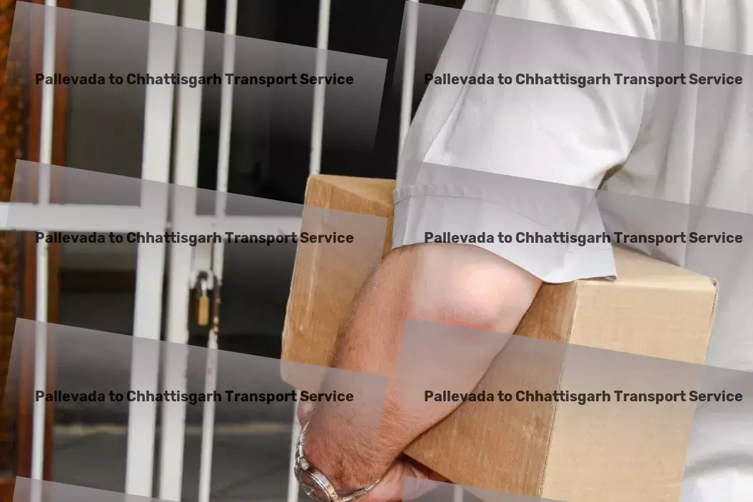 Pallevada to Chhattisgarh Transport Elevating logistics to match your ambitions. - Commercial logistics provider