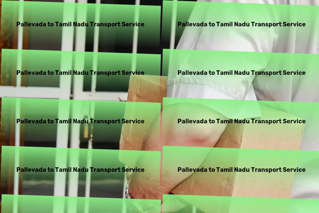 Pallevada to Tamil Nadu Transport Local transport logistics