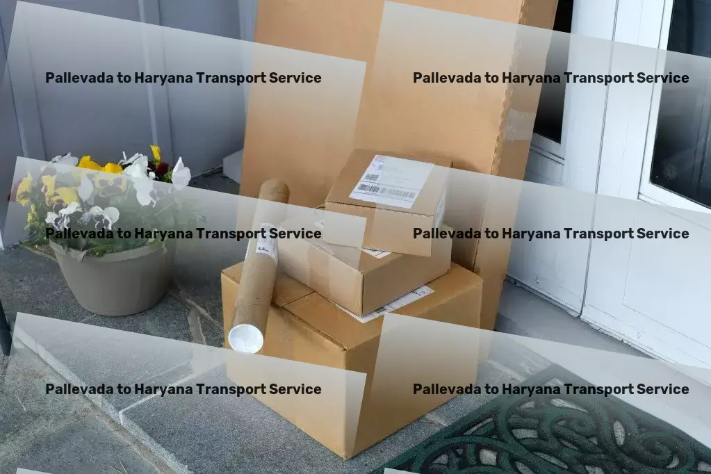 Pallevada to Haryana Transport 's relentless pursuit of perfection in transportation. - Container transport services