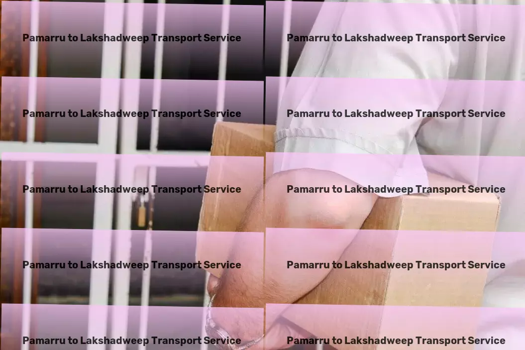 Pamarru to Lakshadweep Transport Fostering growth through innovative logistic solutions in India. - Interstate logistics provider