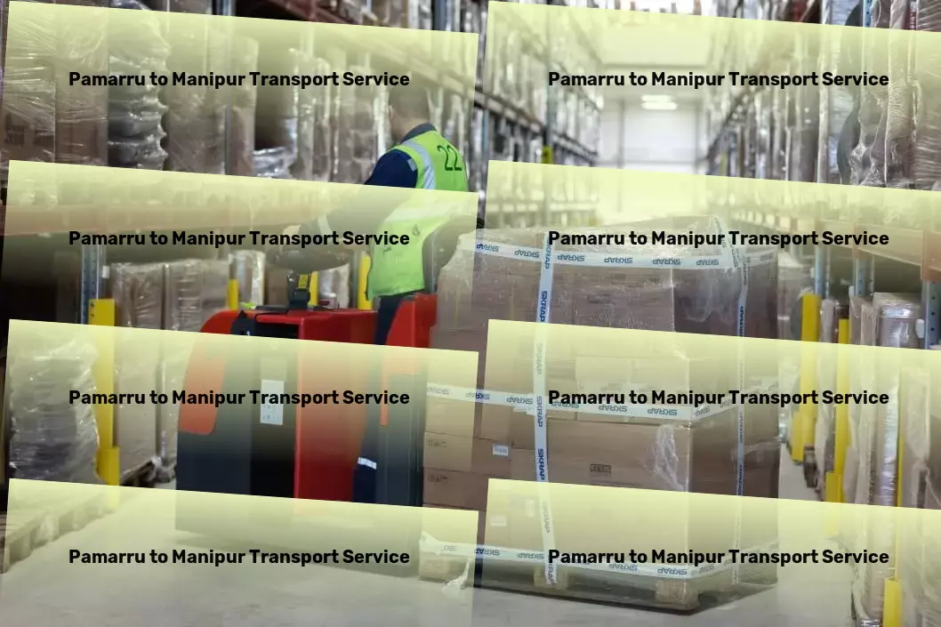 Pamarru to Manipur Transport 's dedication to customer satisfaction in Indian logistics. - Multi-regional freight services