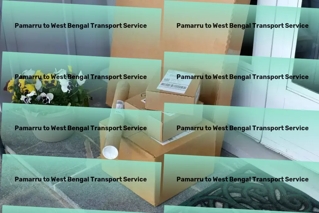 Pamarru to West Bengal Transport A new era of organized goods transport in India begins! - End-to-end cargo solutions