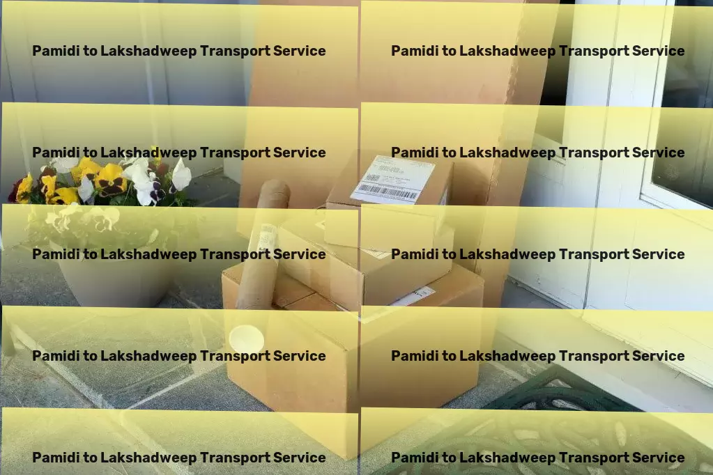 Pamidi to Lakshadweep Transport High-volume cargo services