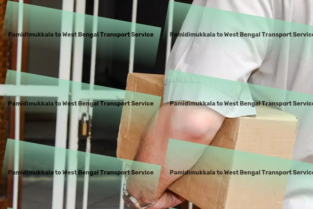 Pamidimukkala to West Bengal Transport Comprehensive package logistics