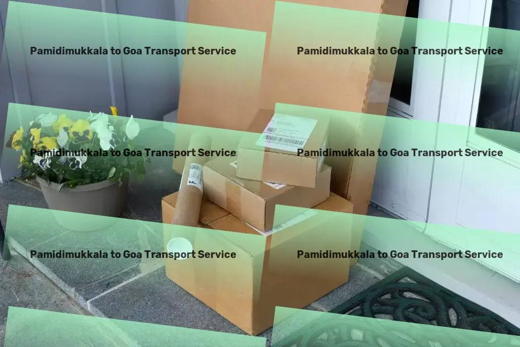 Pamidimukkala to Goa Transport Embrace the power of digital transformation with us! - Furniture moving services