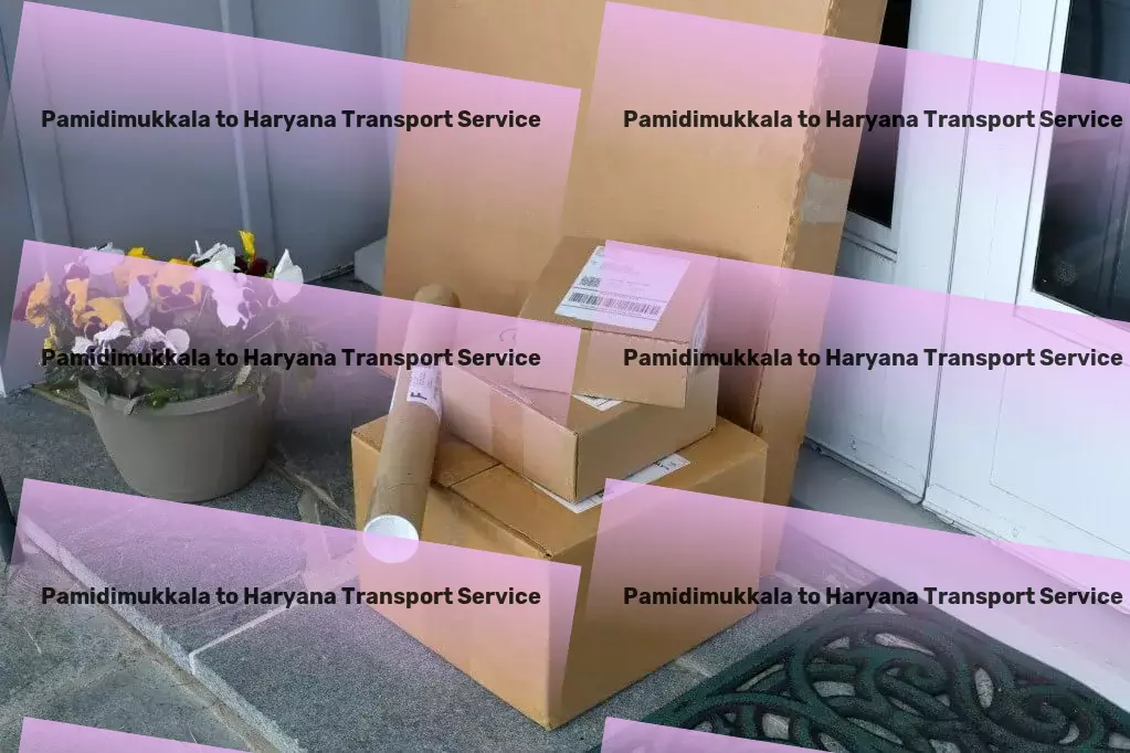 Pamidimukkala to Haryana Transport Specialized cargo shipping