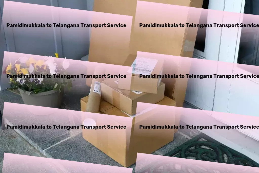 Pamidimukkala to Telangana Transport The gold standard in reliable logistics across India! - Local shipping solutions