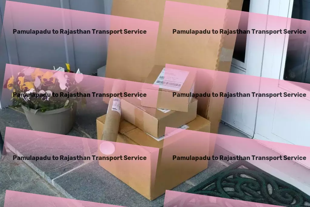 Pamulapadu to Rajasthan Transport Dedicated to empowering your personal and professional growth digitally. - Professional cargo logistics