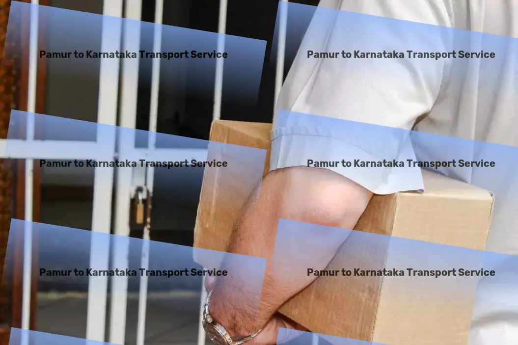 Pamur to Karnataka Transport Experience the pinnacle of logistical excellence with us. - Comprehensive shipping services