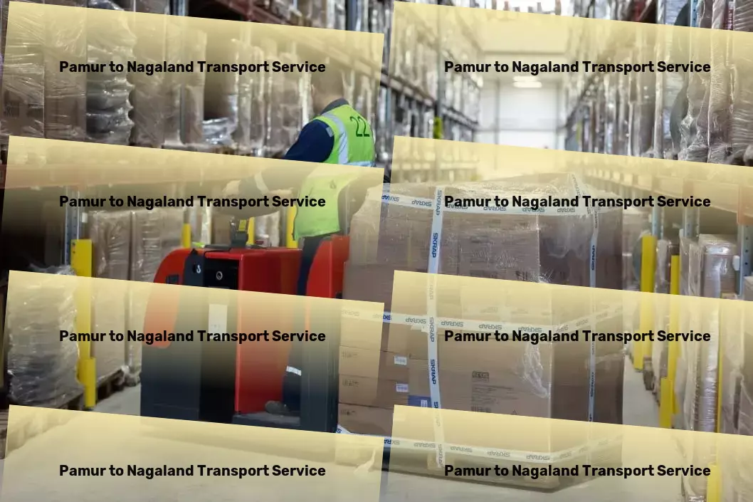 Pamur to Nagaland Transport Effortless goods transport across the landscapes of India! - Wholesale transport services