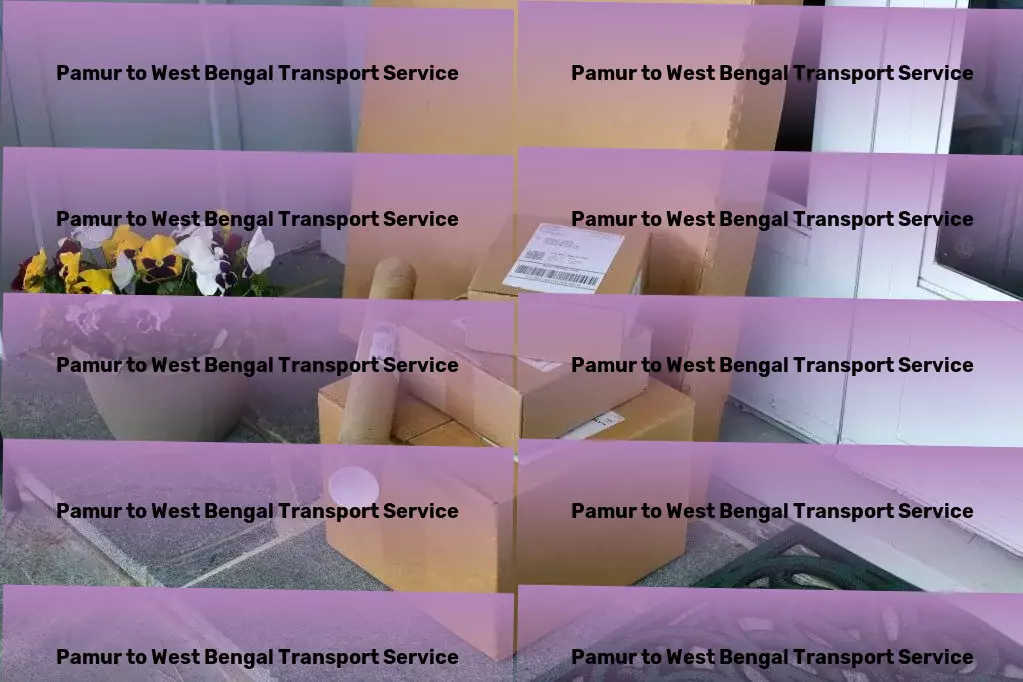 Pamur to West Bengal Transport Get ahead in the fast-paced world of Indian transport! - Nationwide cargo shipment