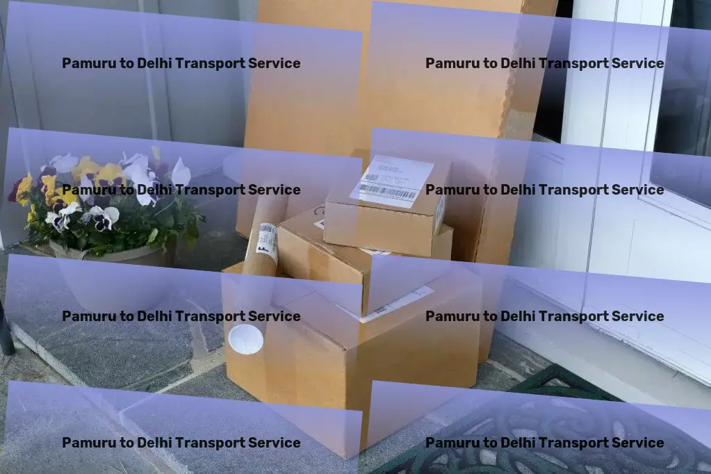 Pamuru to Delhi Transport Dedicated to empowering your personal and professional growth digitally. - Advanced logistics