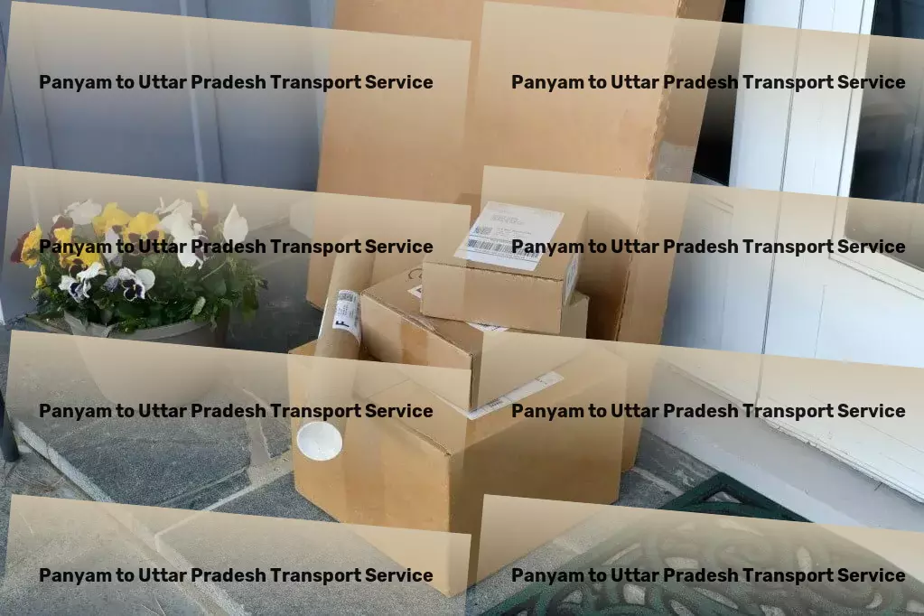 Panyam to Uttar Pradesh Transport Streamlining your transport needs across India like never before! - High-speed freight forwarding