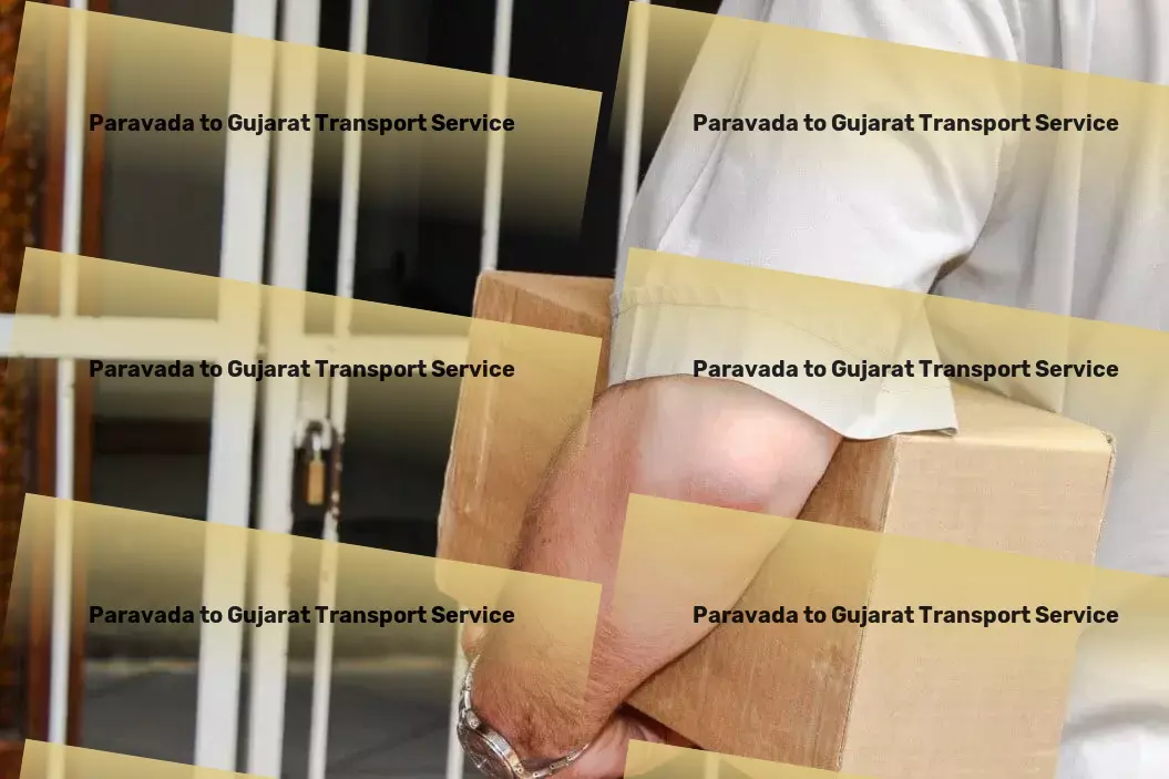 Paravada to Gujarat Transport Domestic freight forwarding