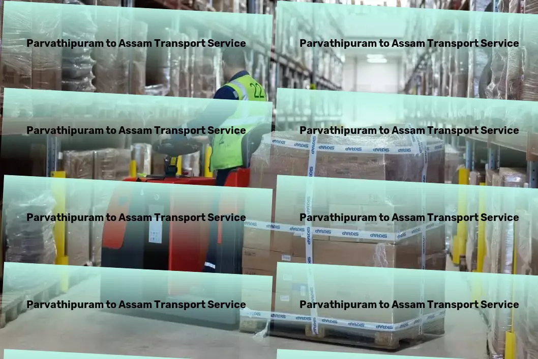 Parvathipuram to Assam Transport Where every shipment matters and every mile counts! - Professional moving services