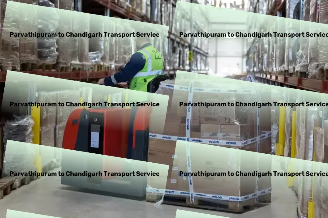 Parvathipuram to Chandigarh Transport Express cargo movers