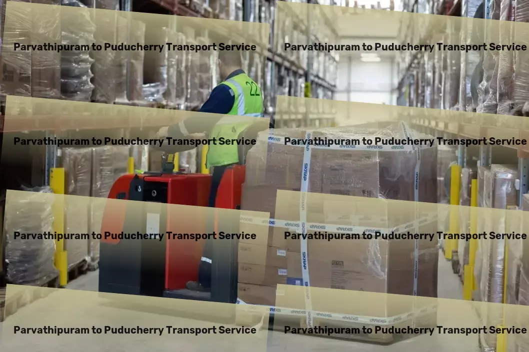 Parvathipuram to Puducherry Transport Fast package logistics