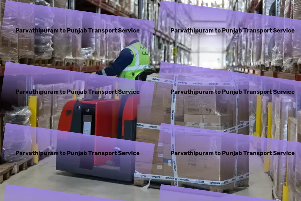 Parvathipuram to Punjab Transport Transform your business in the digital era with us! - Specialized transport and shipment