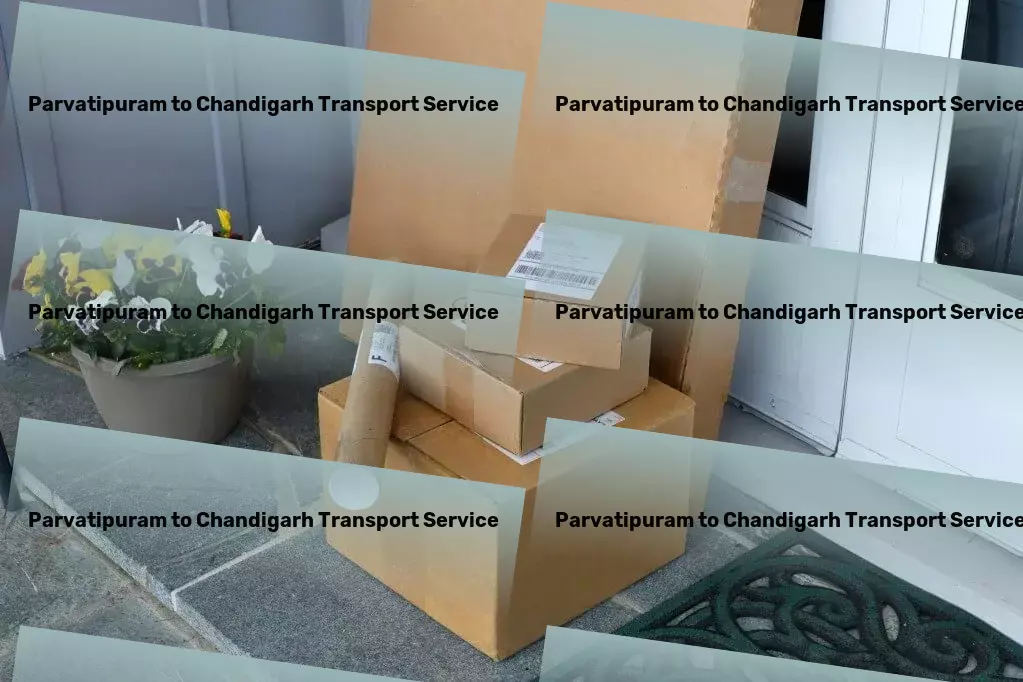 Parvatipuram to Chandigarh Transport Cargo services