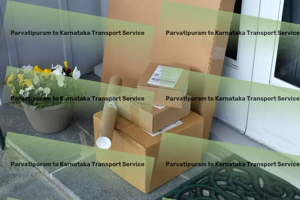 Parvatipuram to Karnataka Transport Nationwide package forwarding