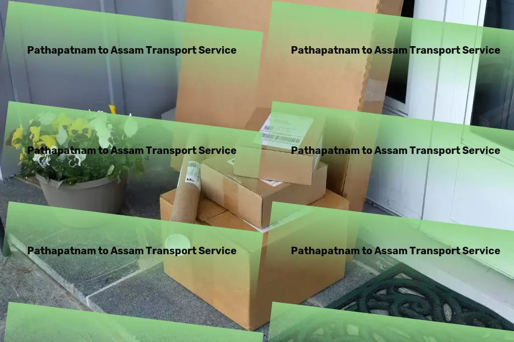 Pathapatnam to Assam Transport Empower your career with cutting-edge digital knowledge! - Fast furniture delivery