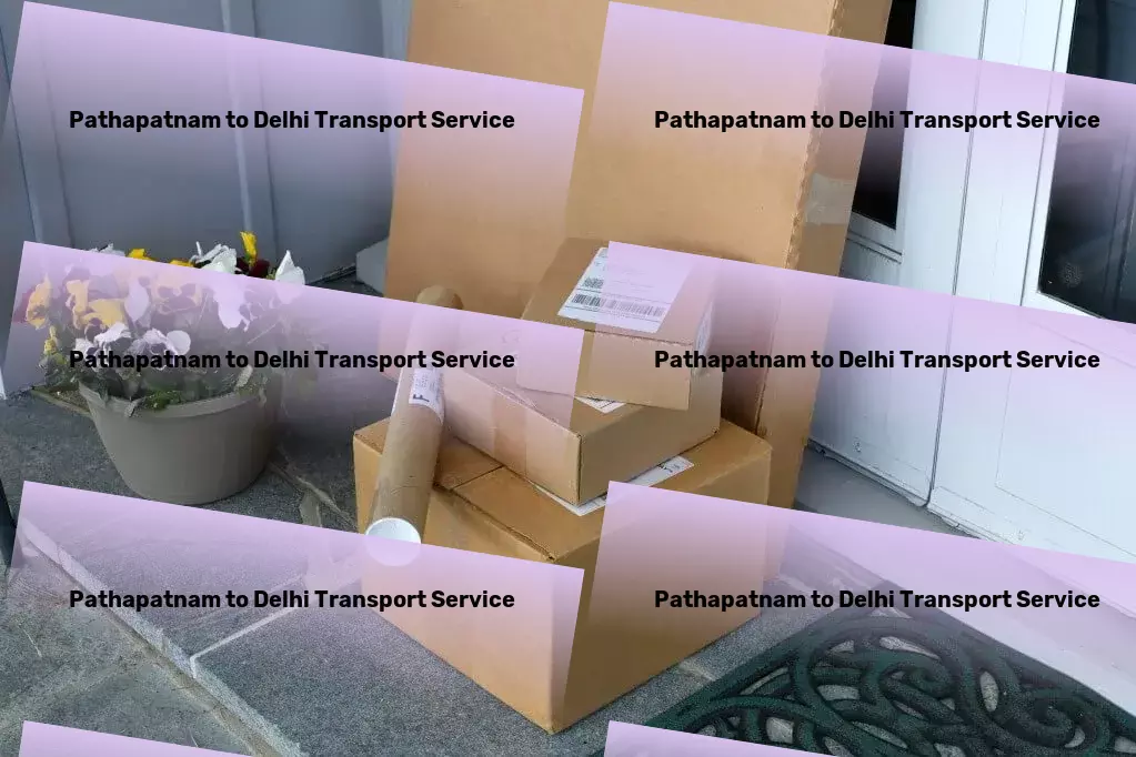 Pathapatnam to Delhi Transport Organize your digital world for peace of mind and productivity! - Hazardous material transport