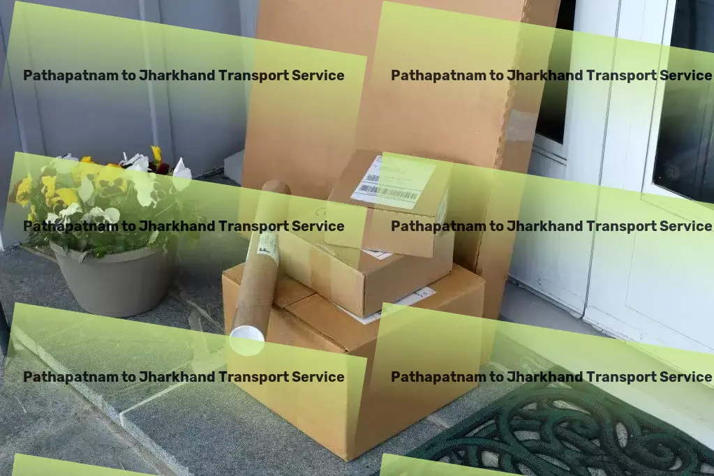 Pathapatnam to Jharkhand Transport Express household shipment