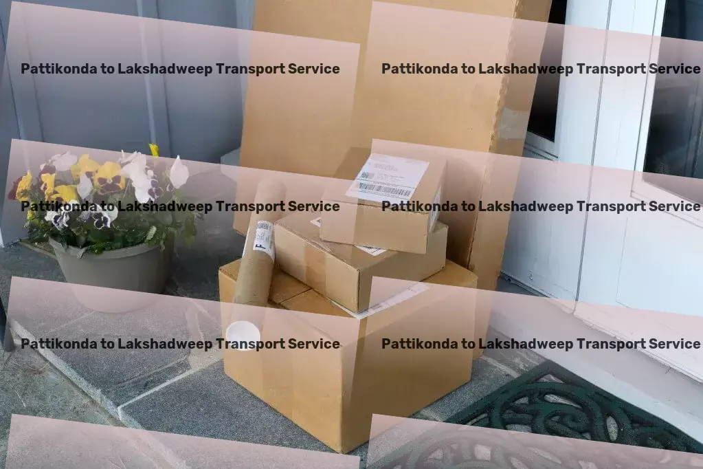 Pattikonda to Lakshadweep Transport The gold standard in reliable logistics across India! - Nationwide moving operations