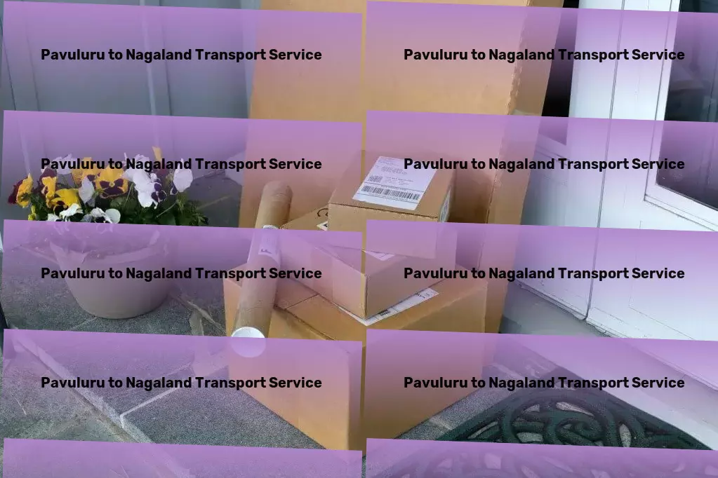 Pavuluru to Nagaland Transport Streamline your business operations with cutting-edge tools! - Vehicle transport services