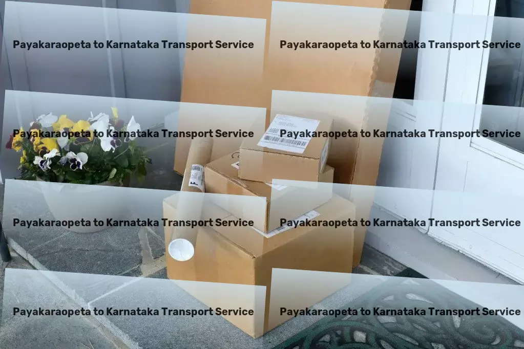 Payakaraopeta to Karnataka Transport Innovative, integrated, inspired: Indian logistics solutions! - High-speed goods transport